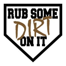 Rub Some Dirt on it