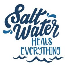 Saltwater Heals Everything