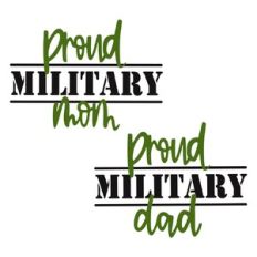 Proud Military Mom and Dad