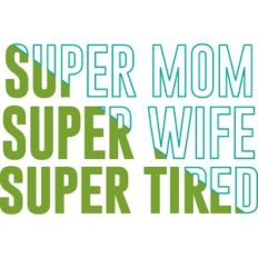 super mom