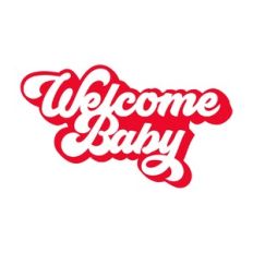 Welcome Baby SVG