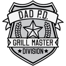 Dad P.D. Badge Grill Master Division