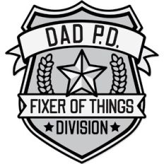 Dad P.D. Badge Fixer of Things Division