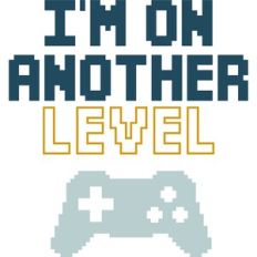 I'm on Another Level