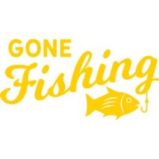 Gone Fishing
