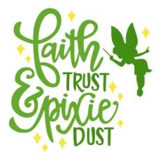 Faith Trust and Pixie Dust