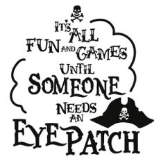 Fun and Games Eyepatch