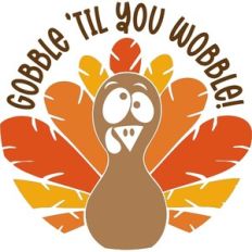 Gobble 'Til You Wobble