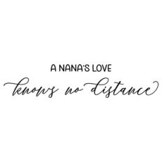a nana's love knows no distance