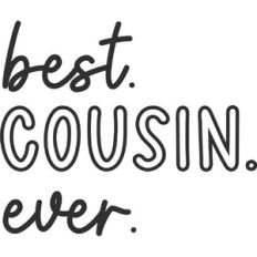 Best Cousin Ever