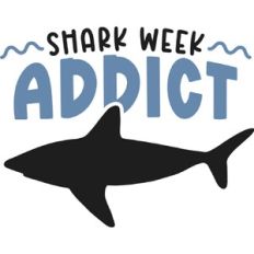 Shark Week Addict