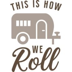 How we Roll