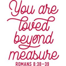 You Are Loved
