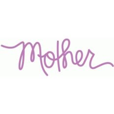 mother - handwritten script