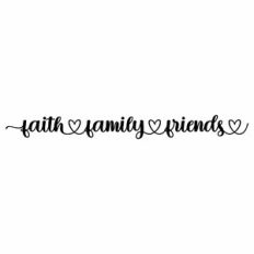 Faith Family Friends Heart Quote