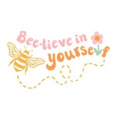 Beelieve in Yourself Bumble Bee Badge