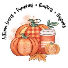 Autumn Leaves Pumpkins Bonfires Hayrides Sublimation File