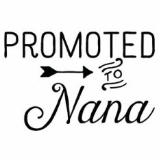 Promoted to Nana Arrow Quote