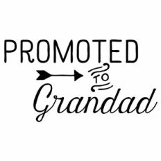 Promoted to Grandad Arrow Quote