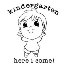 Kindergarten Here I Come