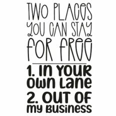 Two Places You Can Stay For Free In Your Own Lane and Out of My Busine