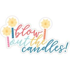 blow out the candles