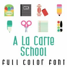A La Carte School Full Color Font