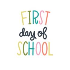 First Day of School