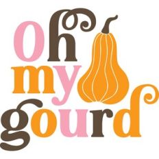 Oh My Gourd