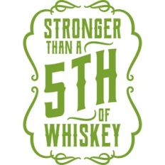 Stronger Than Whiskey