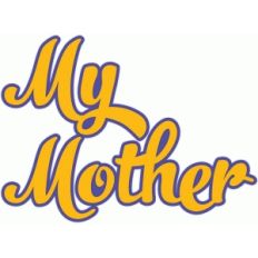 my mother script