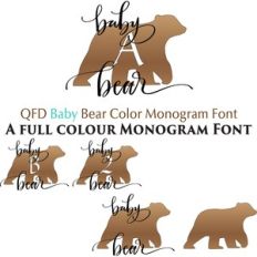 QFD Baby Bear Color Monogram Font