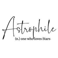 Astrophile Definition Quote