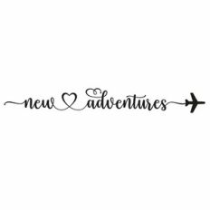 New Adventures Heart Airplane Quote