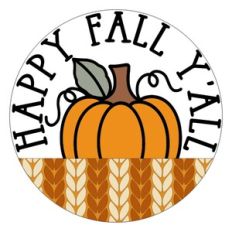 Happy Fall Ya'll - Fall Design