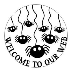 Welcome To Our Web With Spiders - Halloween Design