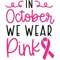 In October We Wear Pink