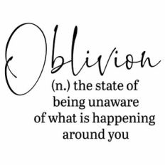 Oblivion Definition Quote