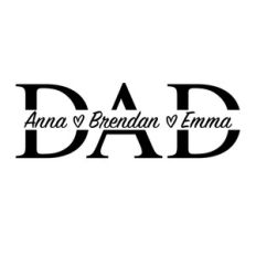 Dad split name frame