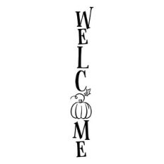 Welcome Pumpkin Vertical Sign svg