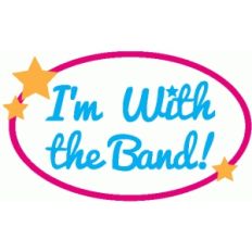 i'm with the band! badge