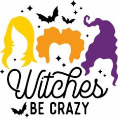 Witches Be Crazy