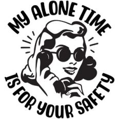 My Alone time