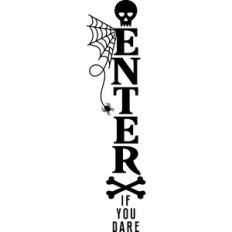 Enter If You Dare