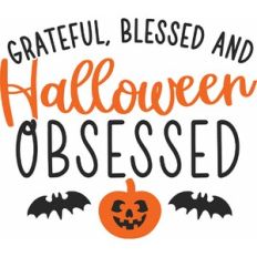 Grateful Blessed Halloween Obsessed