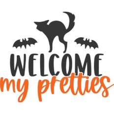 Welcome My Pretties