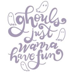Ghouls Just Wanna Have Fun
