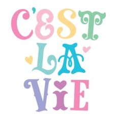 C'est La Vie