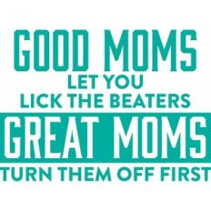 Great Moms