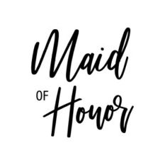 Maid of Honor